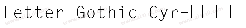 Letter Gothic Cyr字体转换